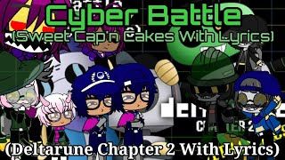 The Ethans React To:Cyber Battle (Sweet Cap'n Cakes) With Lyrics By Drama Josh (Gacha Club)
