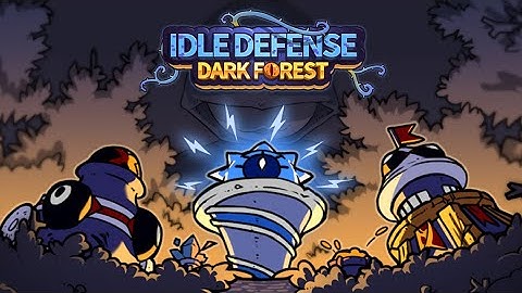 Idle Defense Dark Forest new trailer