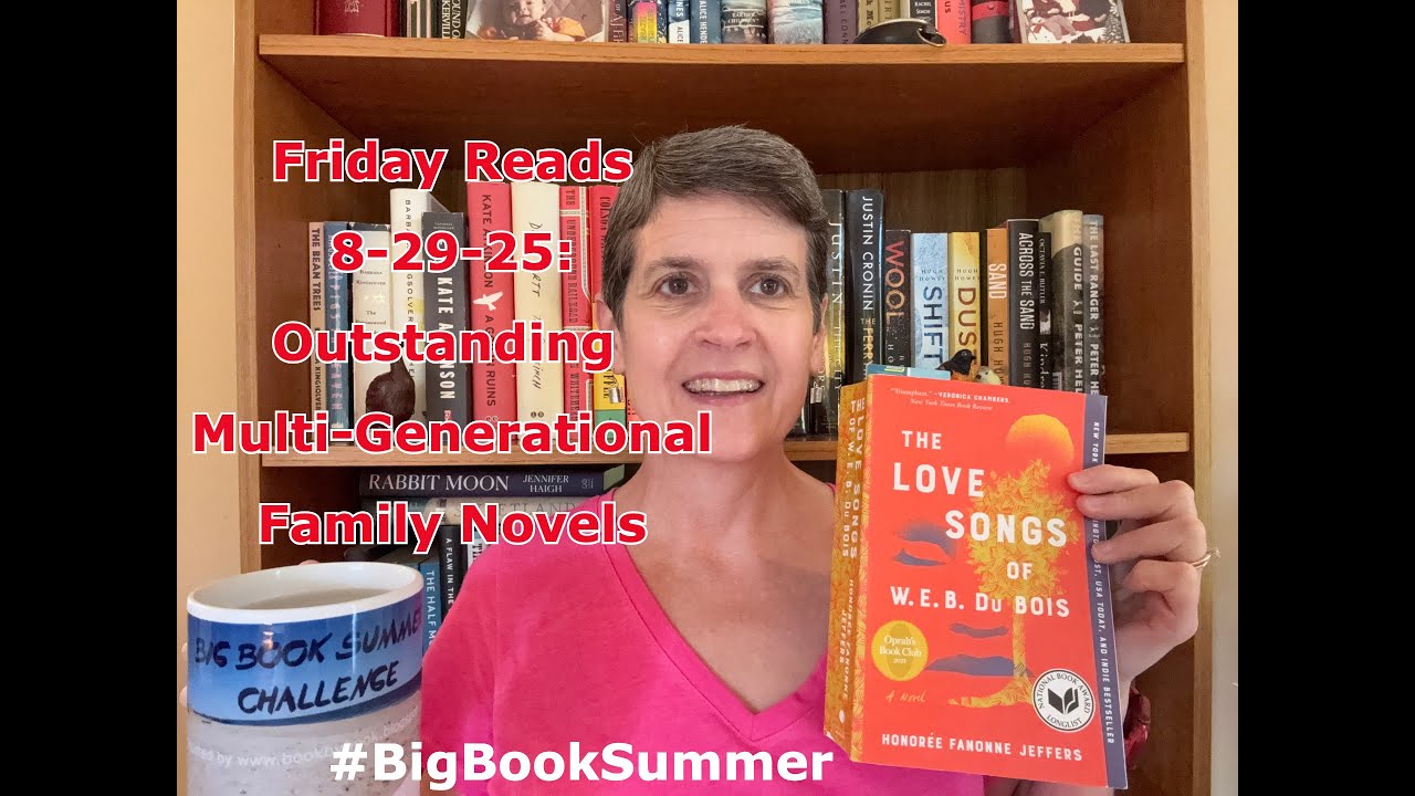 Currently Reading: Outstanding Multi-Generational Family Novels 