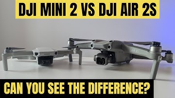 DJI AIR 2S V DJI MINI 2 PHOTO & VIDEO COMPARISON