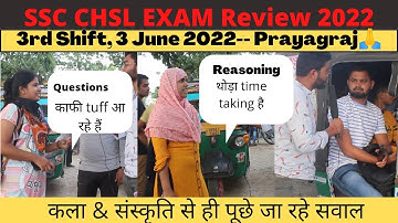SSC CHSL Exam Review 2022 3rd Shift | CHSL Exam Analysis | 3rd June 2022 | #sscchsl2022 #prayagraj