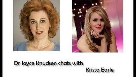 Dr Joyce chats with Krista Earle