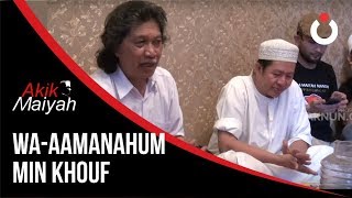 Cak Nun: Wa-Aamanahum Min Khouf