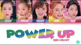 Red Velvet (레드벨벳) - Power Up (파워 업) Lyrics 가사 [Color Coded Han/rom/Eng]