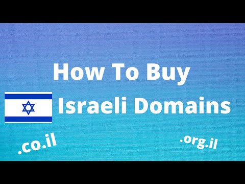 How To Register An Israeli Domain Name (.co.il, .org.il)