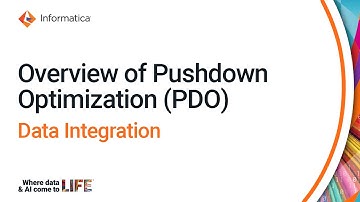 Overview of Pushdown Optimization (PDO) in Data Integration