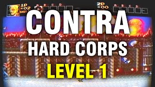 “Contra: Hard Corps − The Hard Corps” (Level 1)