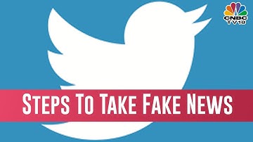 Twitter To Tackle Spreading Of Misinformation Ahead Of 2019 General Elections | Storyboard