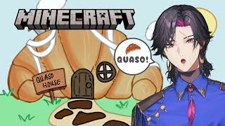 【MINECRAFT】LET'S BAKE A QUASO HOUSE🥐【NIJISANJI EN | Vezalius Bandage】