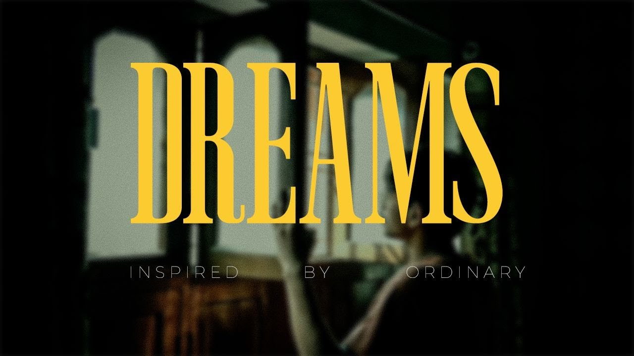 DREAMS