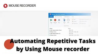 Automate tasks with the Mouse Recorder 2020