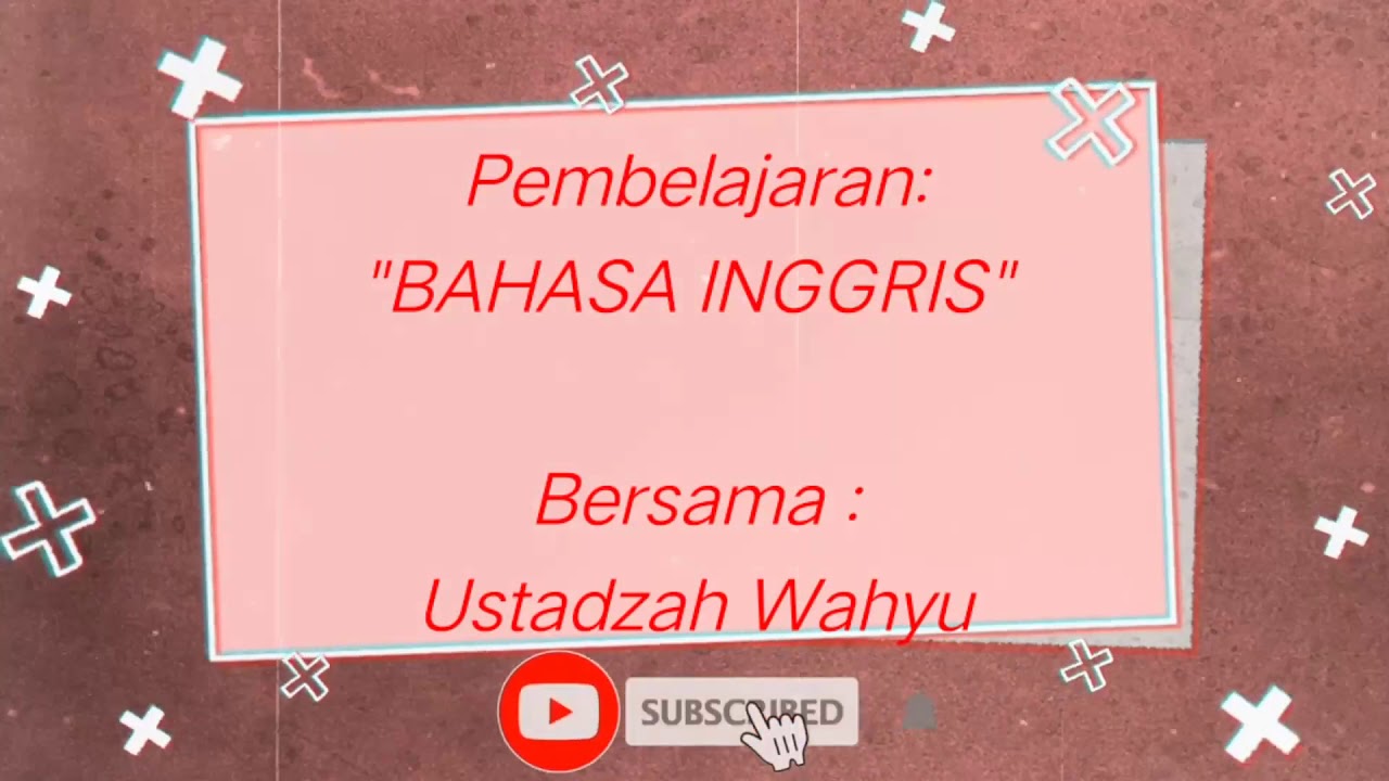 Kelas 1 : Bahasa Inggris - My Family - YouTube