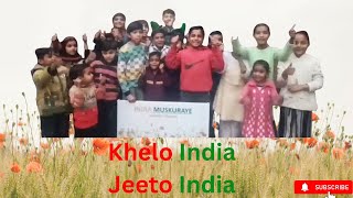 Khelo aur Jeeto India with India Muskuraye