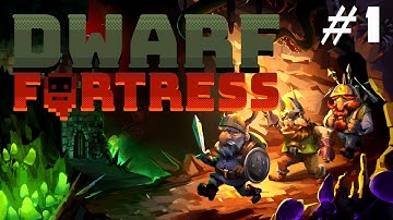 Dwarf Fortress (Steam) - Tutorial Let