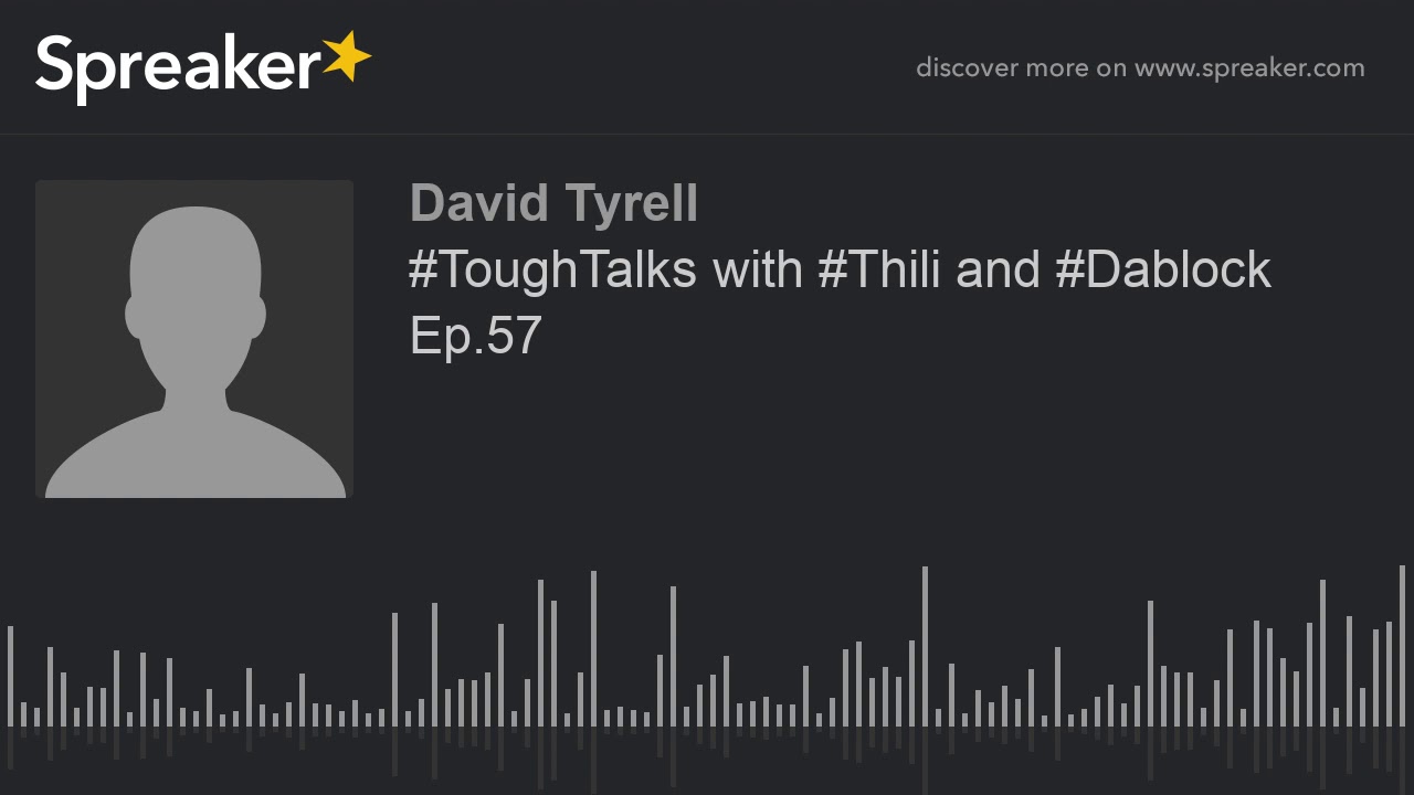 #ToughTalks with #Thili and #Dablock Ep.57