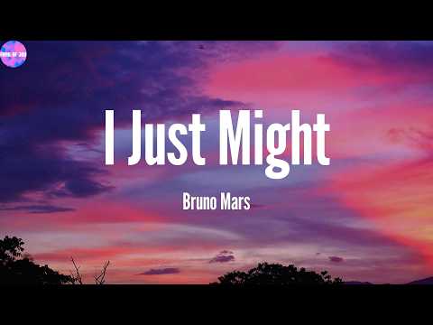 I Just Might - Bruno Mars (Lyric Video)