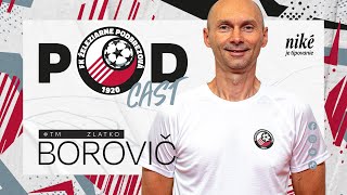 PODcast: Zlatko Borovič