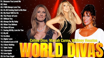 World Divas 80s 90s Greatest Hits - Céline Dion, Whitney Houston, Mariah Carey Full Playlist 2025