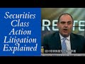 Ed korsinsky  security class action litigation explained