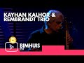 Bimhuis tv presents kayhan kalhor  rembrandt trio