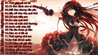 Nightcore HT / Liên khúc nhạc Nightcore Remix Thời gian sẽ trả lời