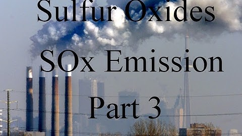 SOX   Air Pollution   Part 3
