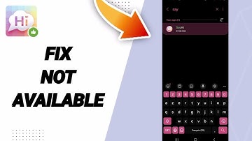 How To Fix Not Available On SayHi Chat App