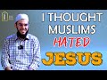I thought muslims hated jesus     french atheist converted to islam