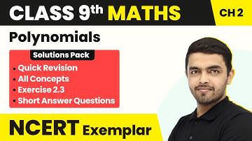 Class 9 Maths Unit 2 Exercise 2.3 NCERT Exemplar - Quick Revision/All Concepts/All Questions Solved