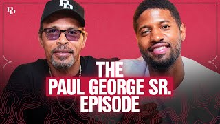 Paul George Sr. on His Son's Clippers Departure, Epic 76ers Meeting & Raising PG to NBA Stardom Details