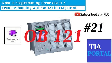 what is OB 121 ? Trouble Shooting Programming Errors with OB 121 ? || PLC Programming for Beginners