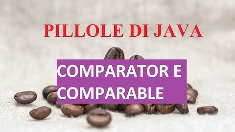 Comparator e Comparable - JAVA