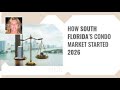 How South Florida’s Condo Market Started 2026