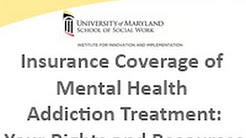 Insurance Coverage of Mental Health Addiction Treatment Your Rights Resources