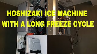HOSHIZAKI ICE MACHINE LONG FREEZE CYCLE