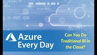 Can You Do Traditional BI in the Cloud?