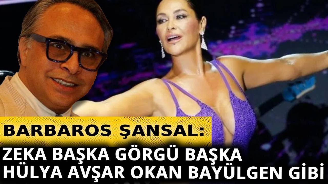 Barbaros Şansal’dan Hülya Avşar’a
