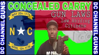 North Carolina Gun Laws| States Concealed Carry Laws | Florida H.B. 809 Loophole Law | Guns Wealth