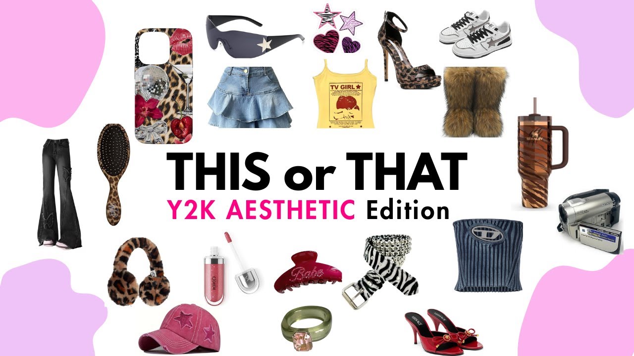 You Can Only PICK 1! | Y2K Aesthetic EDITION🪩👜👚| THIS or THAT