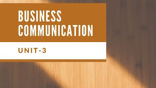 Business communication notes ||Unit-3|| MBA