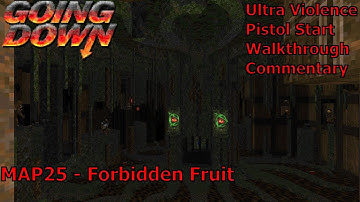 Doom II: Going Down (Ultra Violence 100%) Walkthrough (MAP25: Forbidden Fruit)