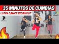 35 Minutos de Cumbia | Latin Dance Cumbia workout | Baja de peso con esta rutina | Weight loss