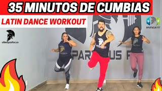 35 Minutos de Cumbia | Latin Dance Cumbia workout | Baja de peso con esta rutina | Weight loss