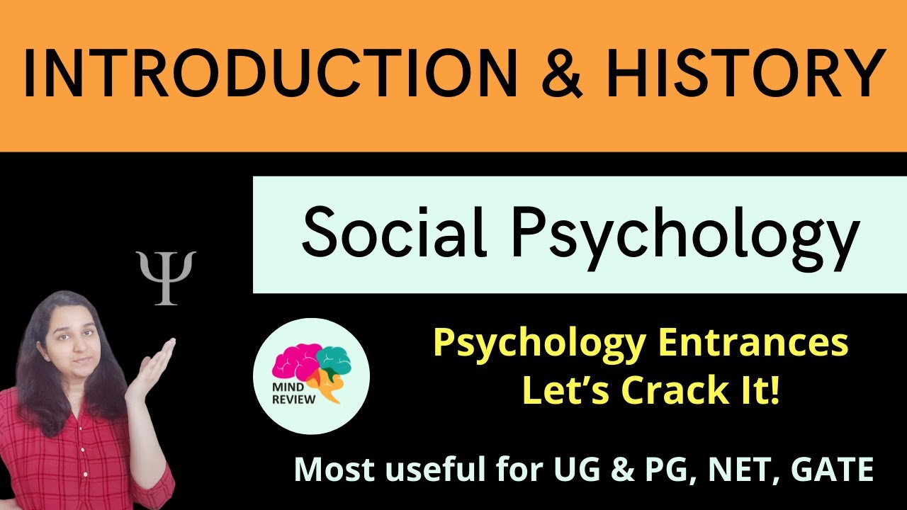 Introduction & History of Social Psychology | Social Psychology| Psychology Entrances| Mind Review