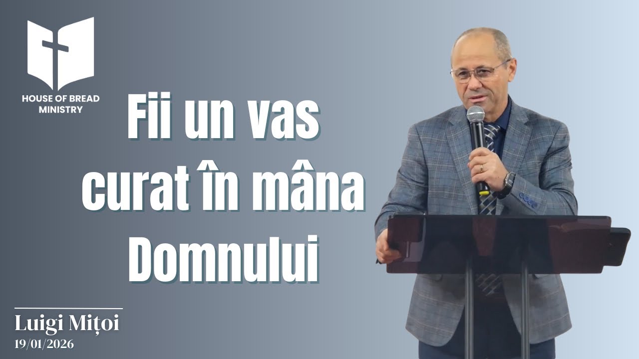 Luigi Mițoi - Fii un vas curat în mâna Domnului