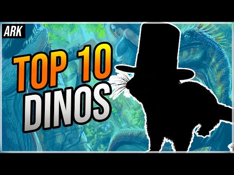 ARK - Meine Top 10 Dinos, die ich IMMER ZÄHME | ARK Survival Evolved deutsch