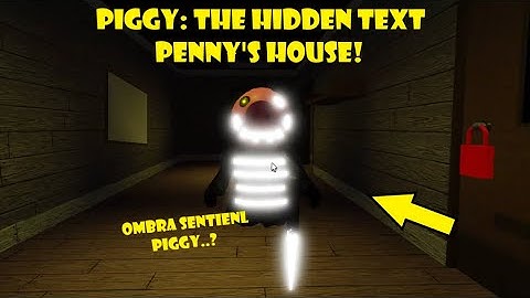 Piggy: The Hidden Text Penny