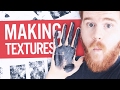 How I Make My Own Textures!