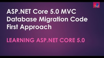 Database Migration Code First Approach in ASP NET Core 5
