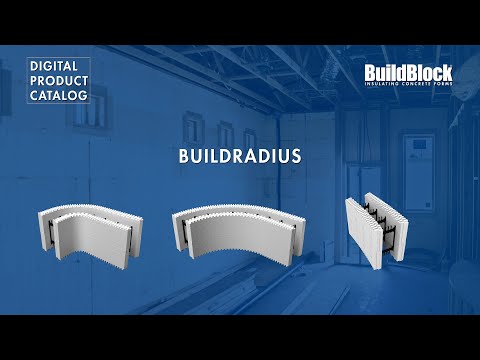 BuildRadius: ICF Curved Wall System for Round Walls